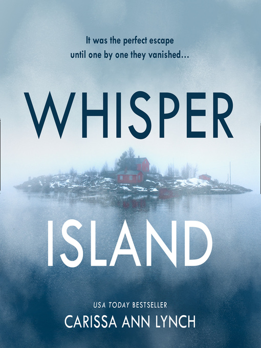 Title details for Whisper Island by Carissa Ann Lynch - Wait list